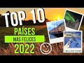 TOP 10 PAÍSES MÁS FELICES DEL MUNDO 2022 - 1 Million Tours