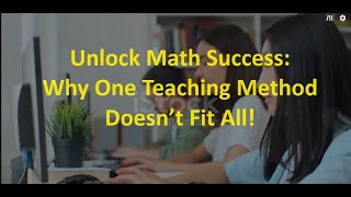 Unlock Math Success: Why One Teaching Method Doesn’t Fit All!  | Math Mastering | Tailored Learning