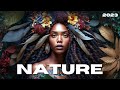 Cafe De Anatolia ETHNO WORLD - Nature (Organic Deep House DJ MIX 2023)