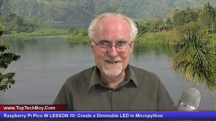 Raspberry Pi Pico W LESSON 10: Create a Dimmable LED in Micropython