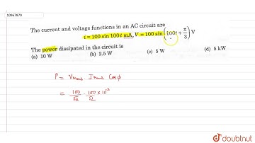 The current and voltage functions in an `AC` circuit are `i=100 sin 100 tmA, V=100sin(100t+pi/2)...