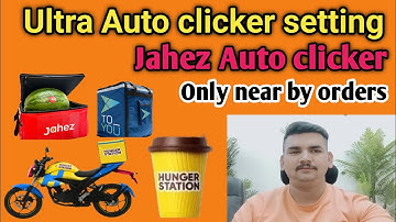 How to Set Autoclicker | Food Delivery Job Saudi Arabia | Jahez  Me orders Auto accept kaise lagayen