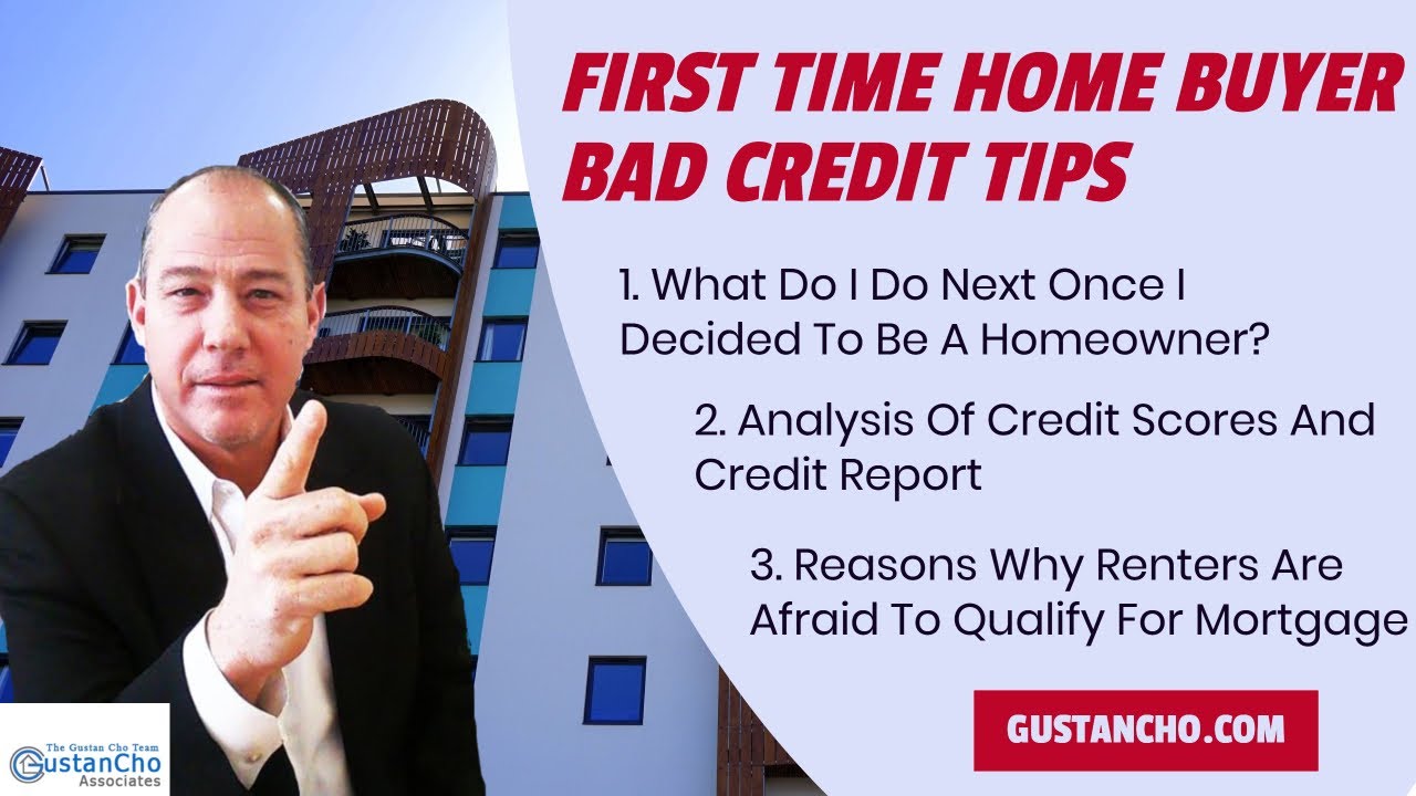Home Buyers Bad Credit Mortgage Tips And Lending Guidelines