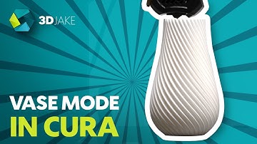How to enable Vase Mode in Cura - 3D Print Tutorial