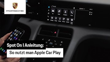 Porsche Apple CarPlay | Anleitung | Spot On
