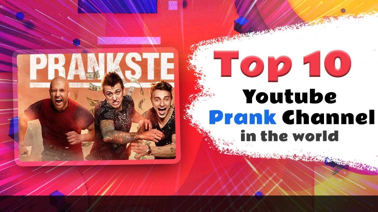 World Top 10 Prank Youtube Channel Top 10 Prank Youtube Channel Best Prank Channel On Youtube Youtube