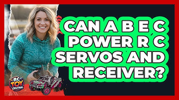 Can A BEC Power RC Servos And Receiver?