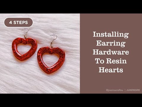 INSTALLING EARRING HARDWARE TO RESIN HEARTS, How To Make Earrings With  Resin