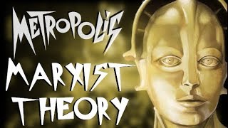 Metropolis - Marxist Theory | Renegade Cut