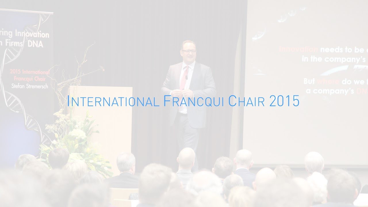 International Francqui Chair 2015, Awarded to prof.dr Stefan Stremersch