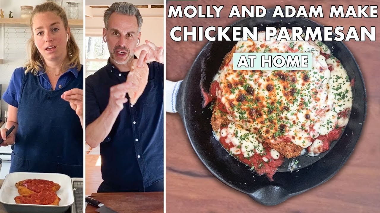 Molly and Adam Make Chicken Parmesan   From the Home Kitchen   Bon Apptit