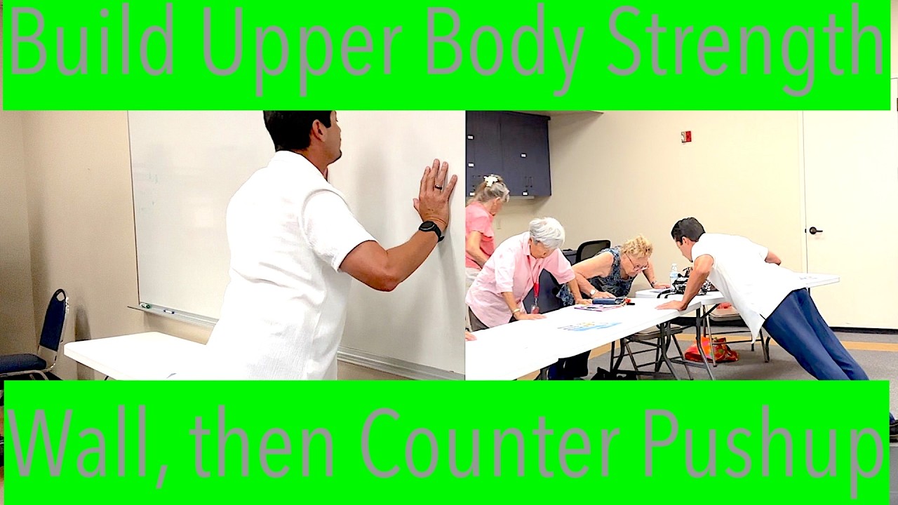 Start building Upper Body Strength. Wall to Counter Pushup @Gibson Aug '26