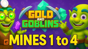 GOLD AND GOBLINS mine -1 ;mine -2 mine -3;mine  -4 #gamefun #goldandgoblins #zombie