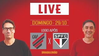 Live pós-Athletico-PR x São Paulo