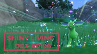 LIVE SHINY ESPEON! - Shiny Living Dex #0196