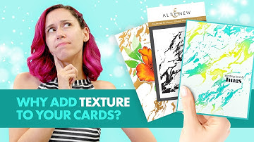 Why You Should Add Texture to Your Handmade Cards + How To Do It