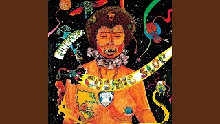 Video thumbnail of "Funkadelic - Cosmic Slop"