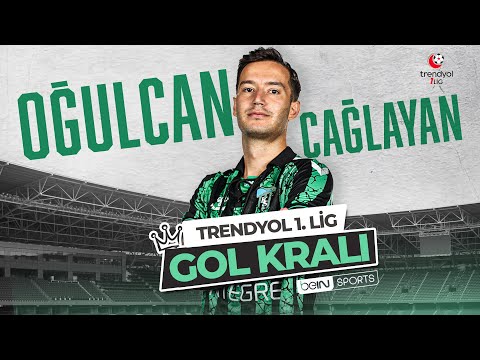 2024-25 Gol Kralı Oğulcan Çağlayan | Tüm Goller - Trendyol 1. Lig