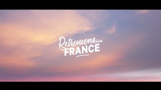 Retrouvons-nous en France