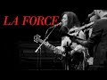 La Force | Live at Massey Hall - June 15, 2018