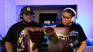 Kidd and Cee Reacts To YouTube's Darkest Videos 2