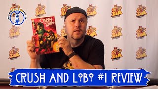 DC Comics Crush and Lobo #1 review
