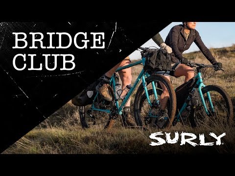 Surly Bridge Club | All Road Bike Touring