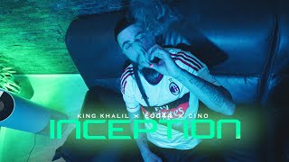 KING KHALIL x EGO44 x CINO - INCEPTION (Prod By Kaos) (Official Music Video)