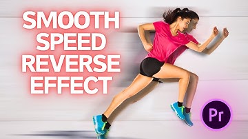 Smooth Speed Reverse Effect in Premiere Pro  | Premiere Pro Tutorials