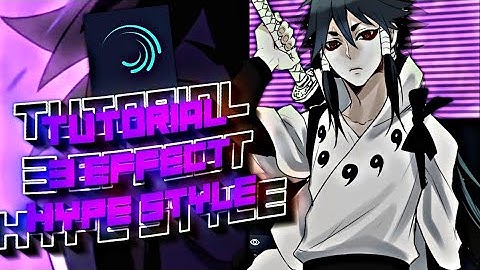 Tutorial 3 Effect For Hype Style | Alight Motion Tutorial