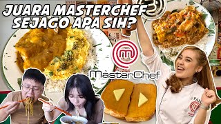 MASAKAN JUARA MASTERCHEF SEEENAK APA SIH ??