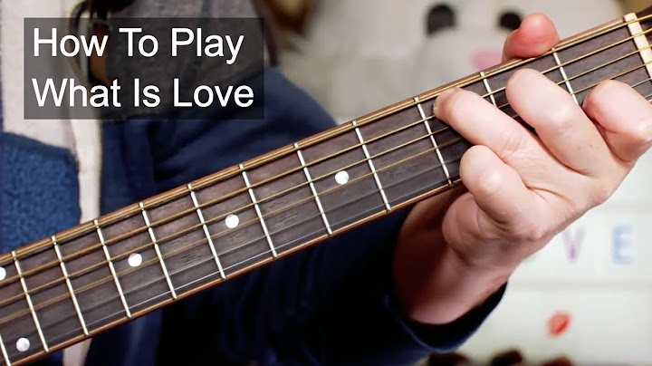 What Is Love Guitar version - Guitar performance video thumbnail