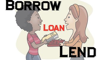 English Vocabulary Lesson: BORROW, LEND & LOAN