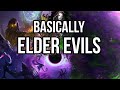 Basically Elder Evils