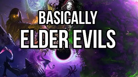 Basically Elder Evils