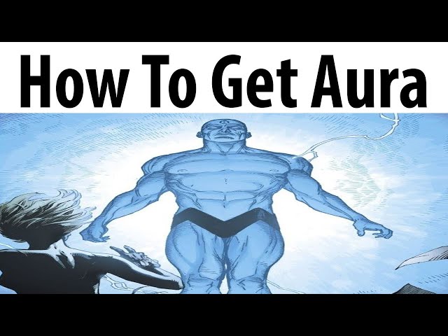 How To Get Aura class=