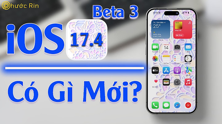 Đánh giá ios 10 beta 4 năm 2024