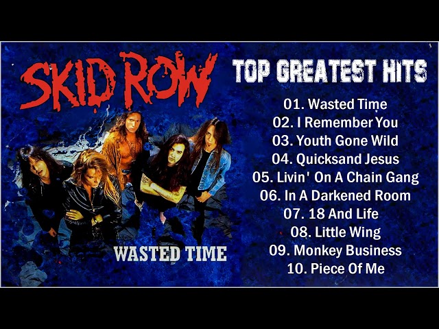 Skid Row Greatest Hits Full Album | Best Songs Of Skid Row All Time class=