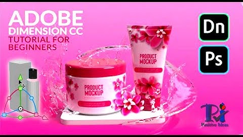 Adobe Dimension Tutorial || 3D Product packaging visualization Mockups for Beginners