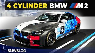 NEW BMW M2 RACING Gets a 4 Cylinder Engine