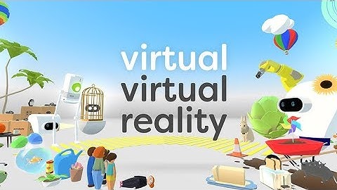 Virtual Virtual Reality  |  Oculus Rift, Oculus Go, + Gear VR