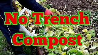 How To Trench Compost Without A Trench  NO Trench Compost