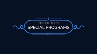Timberlane's Special Programs
