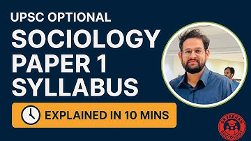Understand Sociology Paper 1 in 10 Minutes | Syllabus Breakdown #upsc #trending #viralvideo