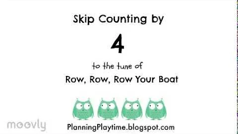 Skip Counting by 4s - To Row, row, row your Boat