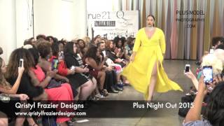 Plus Night Out 2015: Qristyl Frazier Designs