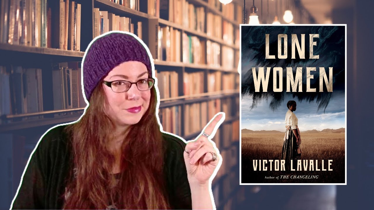 Lone Women by Victor LaValle | Book Review - YouTube