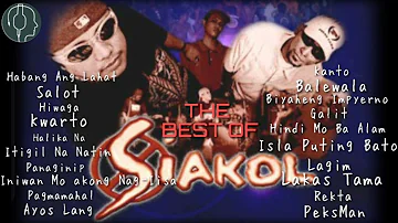 Best of Siakol 2021 Non - Stop Playlist