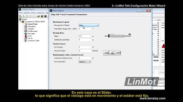 3.- Vídeo tutorial LinMot Talk: Configuración Motor Wizard