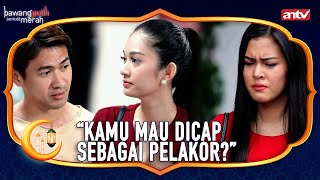 "Enak ya Punya Kaka Ipar yang Baik banget! | Bawang Putih Berkulit Merah ANTV | Eps 48 Full